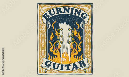 Rock and roll artwork. Burning guitar print design for t shirt print, poster, sticker, background and other uses. Fire with guitar artwork. Music world tour. Music is power, Make some noise.