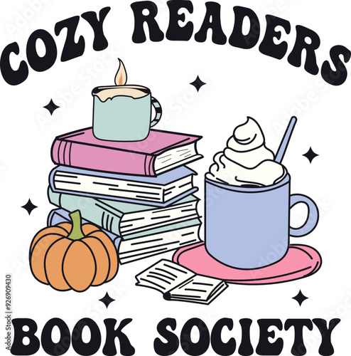 quotes vector illustration,Cozy readers book society,Autumn Books,Fall,Trendy ,Bookish,Pumpkin,Stickers