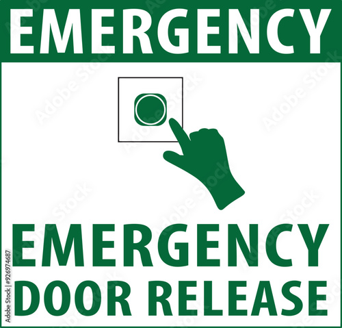 Emergency door release sign notice.eps