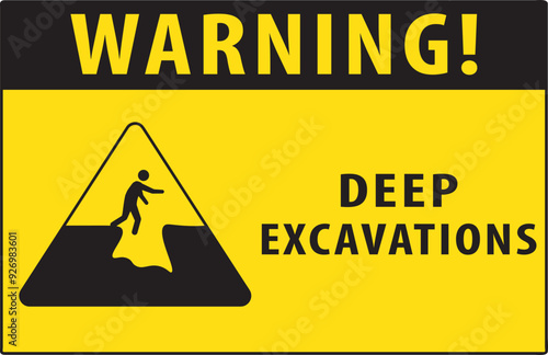 Deep excavations danger sign notice.eps