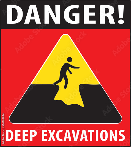 Deep excavations danger sign notice vector.eps