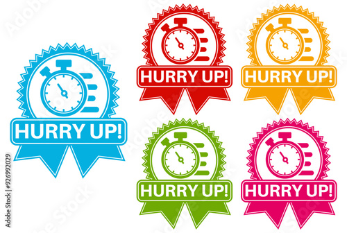 set hurry up badge labels icon. deadline design sticker template vector illustration
