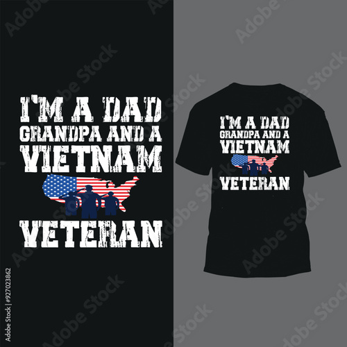 i'm a dad grandpa and a vietnam veteran