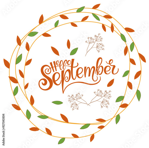 Handwritten, hello september, lettering message. Autumn welcome quote with color leaves background. Modern lettering. Hello September design for cards, banners, posters.	