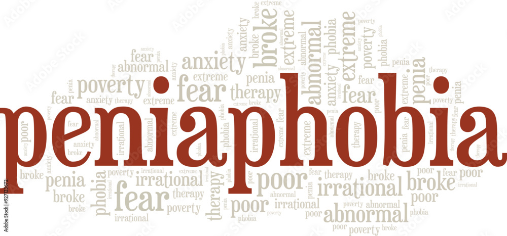 Obraz premium Peniaphobia: Fear of Poverty word cloud conceptual design isolated on white background.