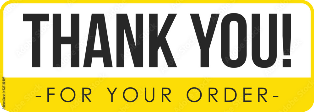 Fototapeta premium Thank You for Your Order. Elegant Thank You for Your Order Design with Stylish Graphics. Sophisticated Thank You for Your Purchase Image with Modern Elements. Chic Thank You for Your Order Graphic