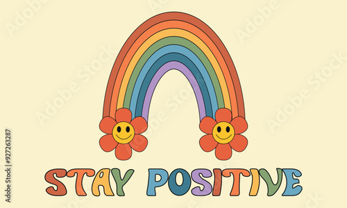 Groovy retro abstract colors rainbow and daisy stay positive background. Trendy groovy hippie 70s posters with funny cartoon flower and rainbow