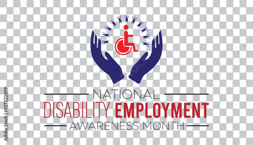 National Disability Employment Awareness Month is observed every year on October. Social Awareness concept.  background, placard, banner template Vector illustration design.