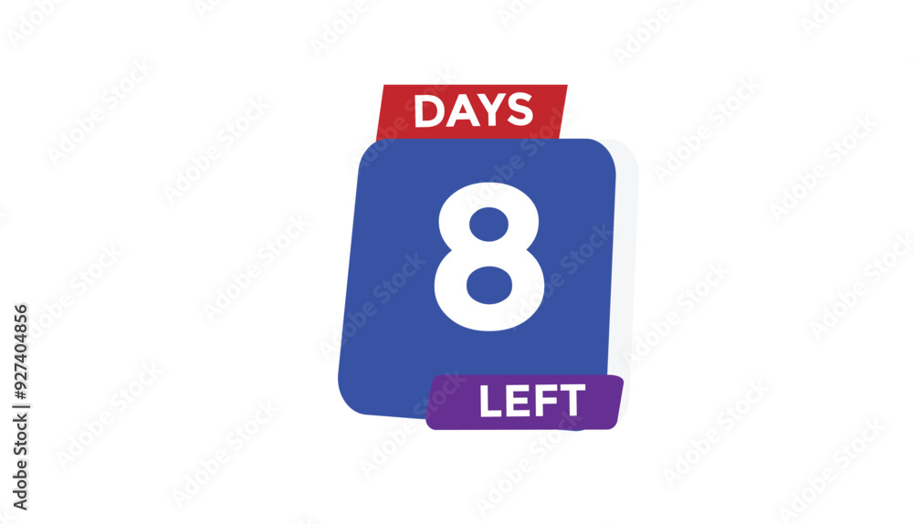 8 days left Countdown number banner templates. time icon. Vector Illustration 8 days left Countdown number banner templates. time icon. Vector Illustration