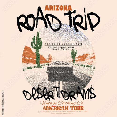 Arizona Road Trip Vintage desert print design, slogan typography t-shirt design, sweatshirt design, desert mountain with car, and cactus tree in vintage look