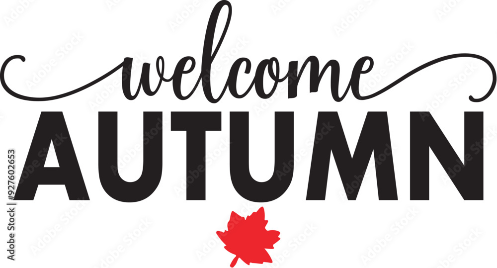 Fototapeta premium Welcome Autumn