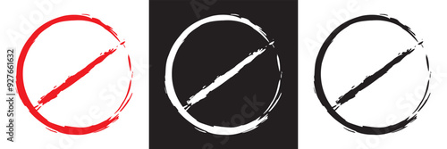 Forbidden sign in red white and black ink stamp. Forbidden empty template crosser out prohibit caution circle. Vector illustration . EPS 10