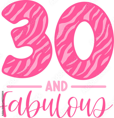30 and Fabulous, Pink Birthday animal print