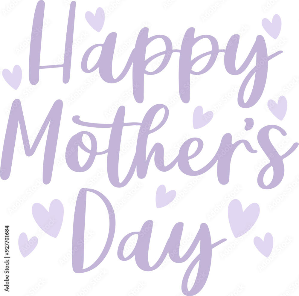 Happy Mother's Day Happy Mother's Day