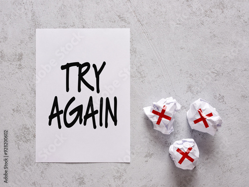 Motivational encouragement message to try again and not to give up.