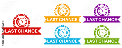 set last chance Labels icon. final countdown badge sign template sticker design vector illustration