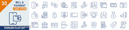 Bill Payment line icon set. Set of 30 outline icons related to money, atm, cash, document and other. Linear icon collection. Bill Payment outline icons collection. Editable stroke. Vector illustration