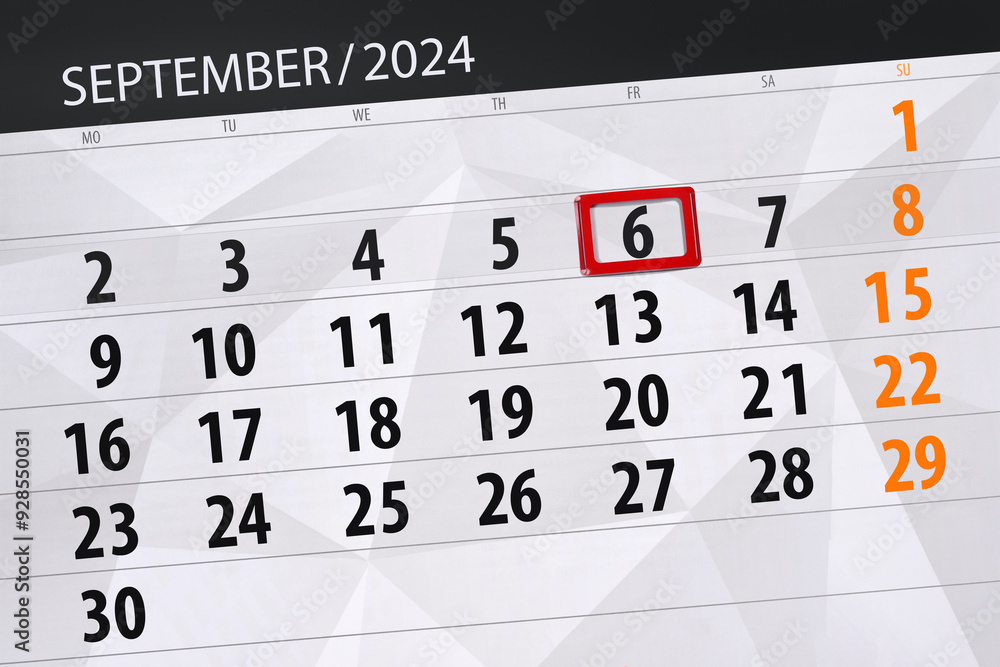 Obraz premium Calendar 2024, deadline, day, month, page, organizer, date, September, friday, number 6
