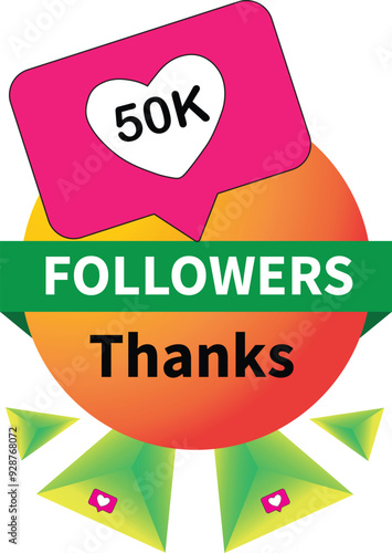 50K followers badge with green and yellow color theme. Isolated on white background. 50K followers thanks.