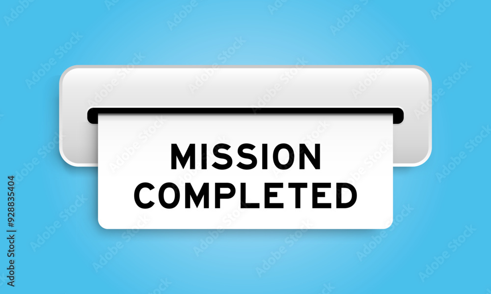 White coupon banner with word mission completed from machine on blue color background White coupon banner with word mission completed from machine on blue color background