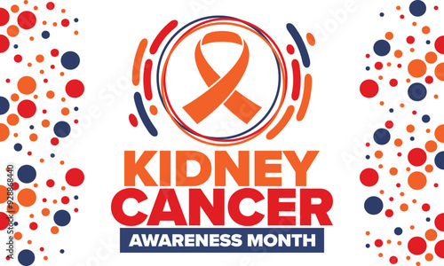 Kidney Cancer Awareness Month. Celebrate annual in March. Control and protection. Prevention campaign. Medical healthcare concept. Poster with ribbon. Banner and background. Vector illustration