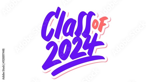 Class of 2024. Motion graphic. Animated typography text banner.