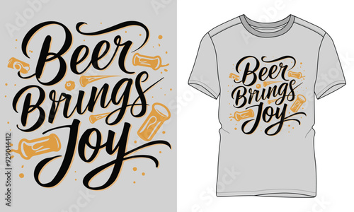 Beer Brings Joy - Craft beer Typography T-shirt vector design. motivational and inscription quotes. perfect for print item and bags, posters, cards. 
isolated on black background