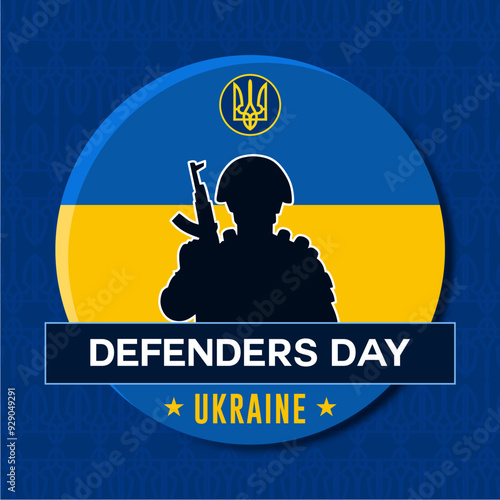 Defender's day of Ukraine. Defenders Day is a public holiday in Ukraine. Defenders Day Commemoration on October 14. Banner with silhouette of soldier with rifle. Ukraine Flag Banner.