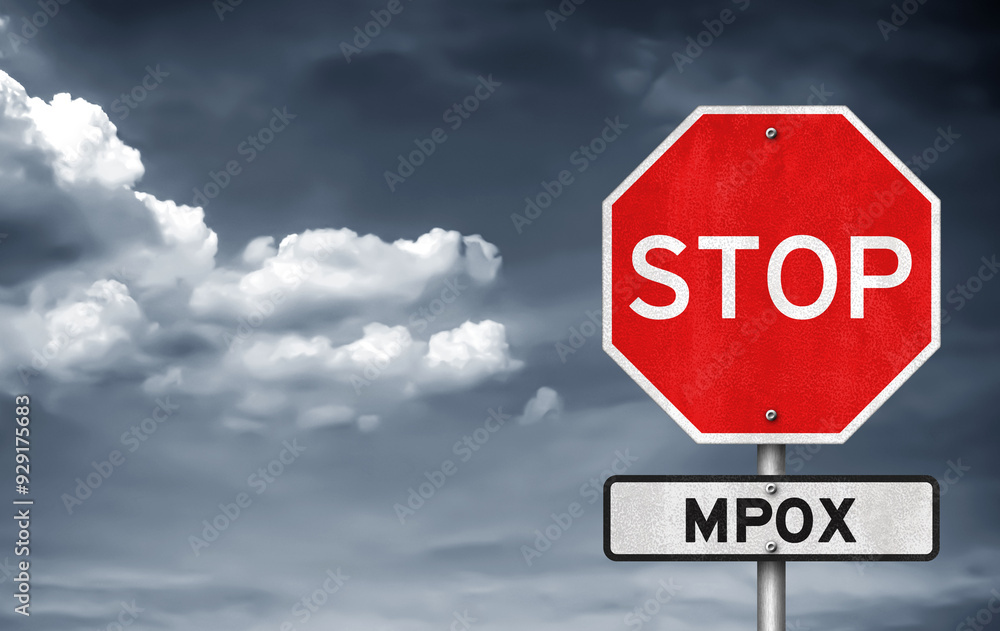Stop Mpox sign - formerly known as monkeypox Stop Mpox sign - formerly known as monkeypox