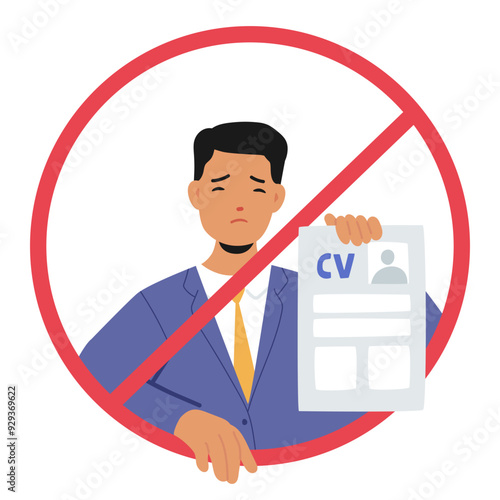 Sad Job Applicant Male Character In Formal Suit Holding A Cv With A Red Prohibition Sign, Symbolizing Job Rejection