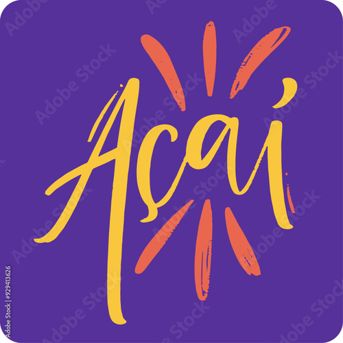 Açaí in brazilian portuguese. Modern hand Lettering. vector.