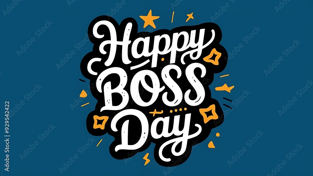 Boss Day, Poster, Happy Boss Day, Greeting Card Design. Boss Day Poster, Banner, text.
Boss Day, Poster, Happy Boss Day, Greeting Card Design. Boss Day Poster, Banner, text.