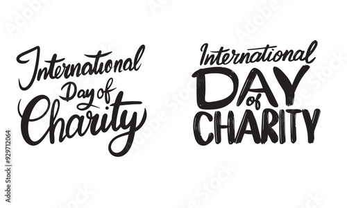 Collection of International Day of Charity text lettering. Hand drawn vector art.