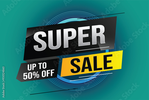 super sale poster banner graphic design icon logo sign symbol social media website coupon

