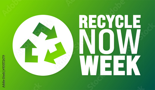 Recycle Now Week is observed every year in September. Holiday concept. Template for background, banner, card, poster, placard, design template with unique shapes with standard color.