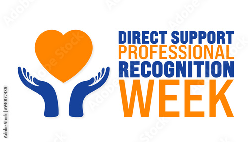 Direct Support Professional  Recognition Week or DSP Recognition Week background or banner design template.