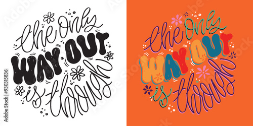 Cute hand drawn doodle lettering quote. Lettering for t-shirt design, mug print, bag print, clothes fashion. 100% hand drawn vector image.