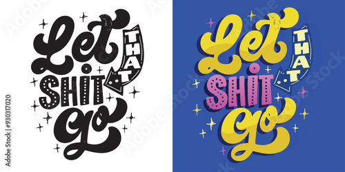 Cute hand drawn doodle lettering quote. Lettering for t-shirt design, mug print, bag print, clothes fashion. 100% hand drawn vector image.