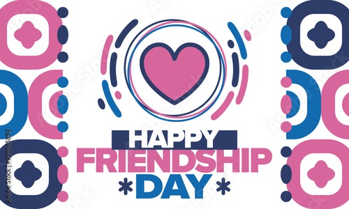 Happy Friendship Day in August. Friends love. Happy holiday, celebrated annual. Social unity. Forever together. Poster, greeting card, banner and background. Vector illustration