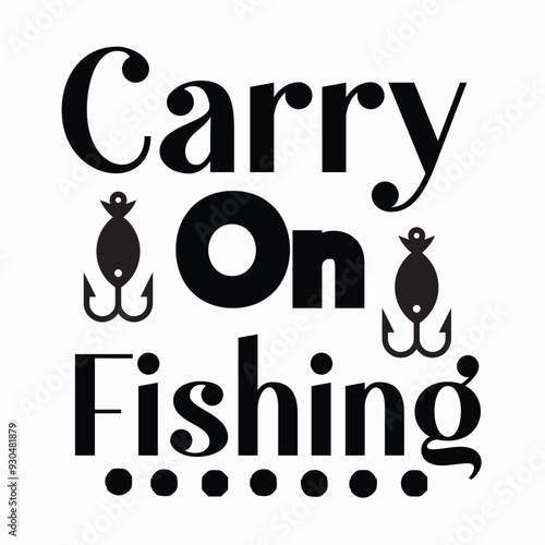 Fishing SVG Design, Fishing T-shirt Design, 