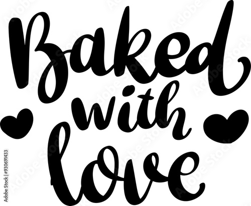 Baked with love. Hand Drawing lettering quote. Vector illustration
