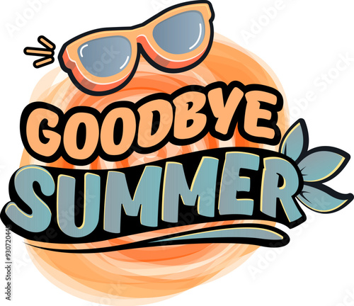 vintage goodbye summer concept illustration with vintage orange summer sunglasses isolated on white. End of summer label, sticker , icon, logo and creative poster design template