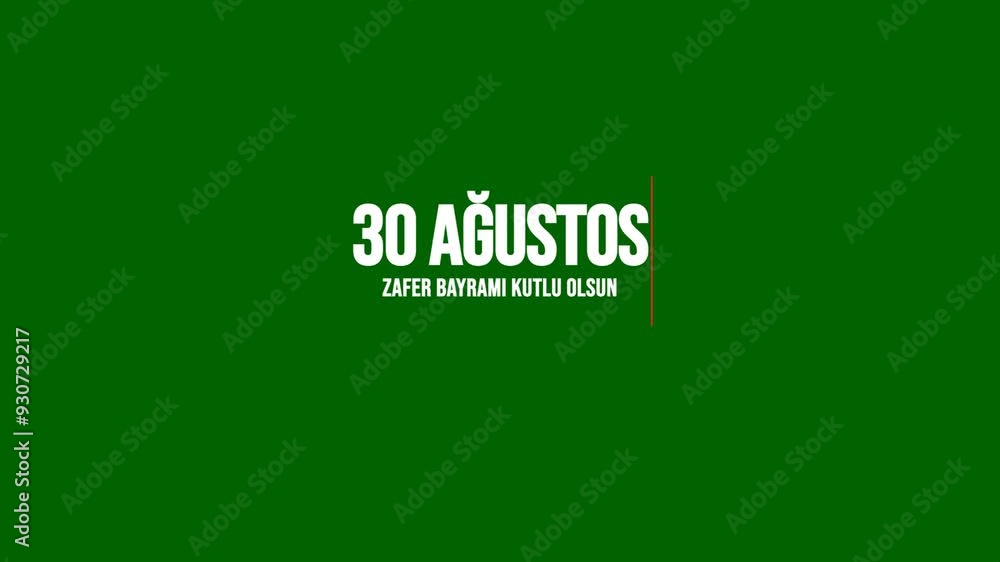 Happy August 30 Victory Day Text on Green Screen Translate: 30 Ağustos Zafer Bayramı Kutlu Olsun Happy August 30 Victory Day Text on Green Screen Translate: 30 Ağustos Zafer Bayramı Kutlu Olsun