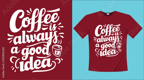 Coffee calligraphy typographic t-shirt design illustration