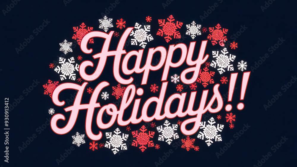 Festive Holiday Greeting with Snowflakes Festive Holiday Greeting with Snowflakes