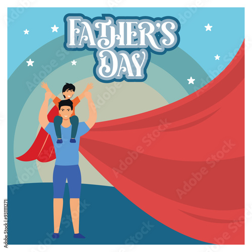 Happy Father's day greeting card. Dad in superhero costume holds son on his shoulders. flat vector modern illustration