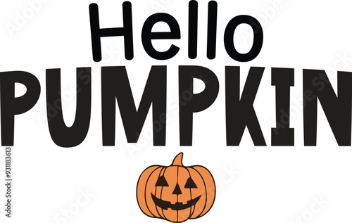 Hello Pumpkin vector art illustration photo