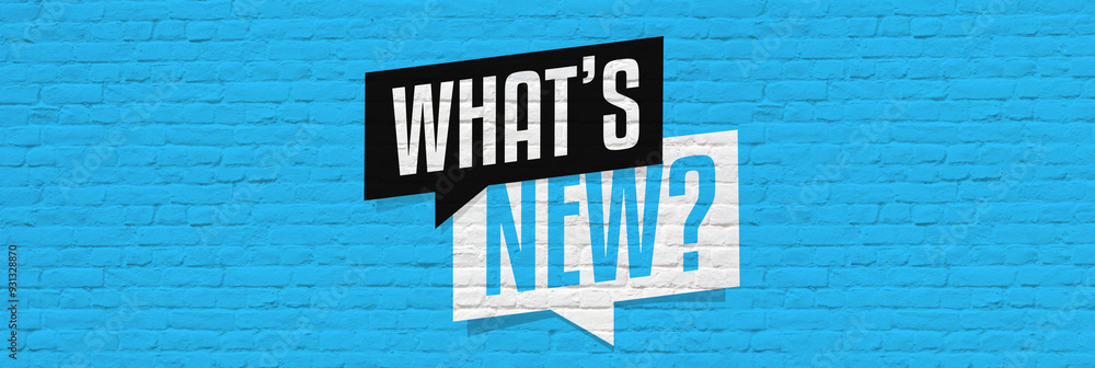 Fototapeta premium What's new?