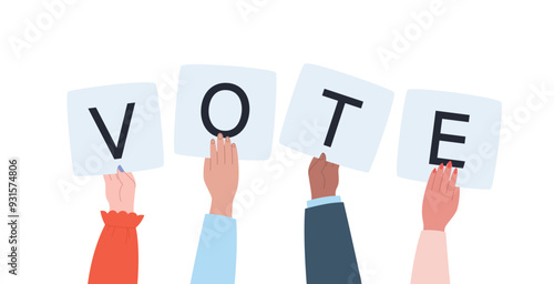 Election banner. Call for votes. Hands hold cards with letters of the word 'vote'. Flat vector illustration