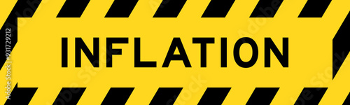 Yellow and black color with line striped label banner with word inflation